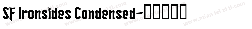 SF Ironsides Condensed字体转换